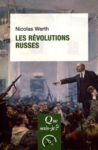 Les révolutions russes.